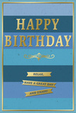 This birthday card captures a feeling of calm celebration with its layered blue background and glimmering gold details, as if designed for a thoughtful birthday morning in Stratford. The backdrop consists of broad, horizontal stripes of blue, graduating gently from deep navy through teal to soft sky blue, creating a peaceful ombre effect that suggests open skies and gentle horizons. At the heart of the design, HAPPY BIRTHDAY appears in large, embossed gold letters, their metallic finish lifting them visually from the surface so they shimmer when turned towards the light, reminiscent of sunlight flickering across glass near the Olympic Park. Directly beneath the main greeting, a delicate golden flourish stretches across the card, introducing a graceful, almost calligraphic touch that contrasts with the clean lines of the text. Below this, three narrow gold banners sit one above the other, each embossed with warm, easy-going words that together invite the recipient to Relax, have a great day and enjoy! Their ribbon-like shapes add a subtle sense of movement, as though gently unfurling in a soft breeze. Encasing everything is a slim gold border, which frames the composition and lends the card a sense of refinement. You can almost imagine it displayed beside a vase of fresh flowers on a sideboard near Stratford station, the gold catching stray beams of light while the blues echo the calm of early morning. The overall impression is of a birthday card that feels personal, well-crafted, and quietly joyful, perfect for someone who appreciates thoughtful design and a relaxed, heartfelt celebration.